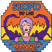 Zodiac Sign Scorpio Season Sticker - Zodiac Sign Scorpio Season Enough Is Enough Stickers