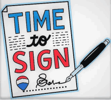 Time To Sign GIF - Time To Sign GIFs