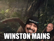 a man wearing a hat that says multivers on it is smiling and says winston mains