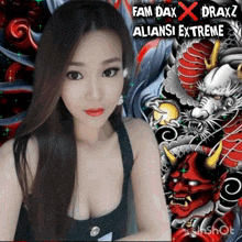 a woman is standing in front of a picture of a dragon and the words fam dax x draxz alliance extreme