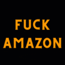 Fuck Amazon F Amazon GIF - Fuck Amazon Amazon F Amazon GIFs
