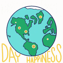 happy international day of happiness day of happiness world earth happiness is important