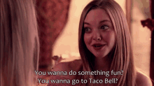 Mean Girls You Wanna Do Something Fun GIF - Mean Girls You Wanna Do Something Fun You Wanna Go To Taco Bell GIFs