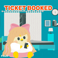a cartoon of a girl sitting in a room with the words ticket booked