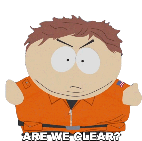 Are We Clear Eric Cartman Sticker - Are We Clear Eric Cartman South Park Stickers
