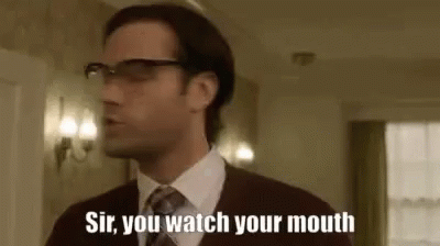 Watch your mouth. Go away gif. No go away gif. Make the assholes go away.