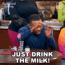 Just Drink The Milk Drink The Milk Jeremy GIF - Just Drink The Milk Drink The Milk Jeremy Assisted Living GIFs