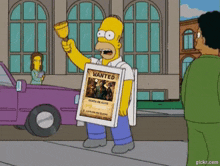 homer simpson is holding a wanted poster in front of a building