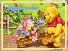 a picture of winnie the pooh pushing piglet in a wheelbarrow with the words happy tuesday on the bottom