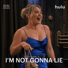 Im Not Gonna Lie Sophie GIF - Im Not Gonna Lie Sophie How I Met Your Father GIFs