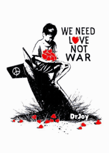 No War Love No War GIF - No War Love No War Dr Joy GIFs