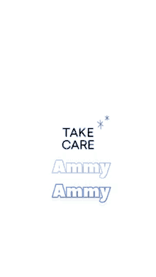 Ammy Take Care GIF