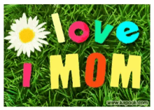 Happy Mothers Day I Love Mom GIF - Happy Mothers Day Mothers Day I Love Mom GIFs