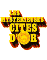 Esteban Cités Dor Sticker - Esteban Cités Dor Les Mystérieuses Cités Dor Stickers