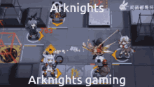 arknights arknights gaming