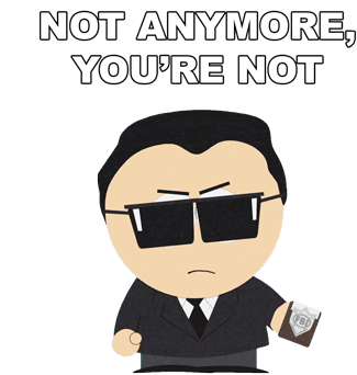 Not Anymore Youre Not South Park Sticker - Not Anymore Youre Not South Park S7e6 Stickers
