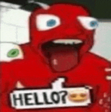a red cartoon character is holding a sign that says `` hello ? '' .