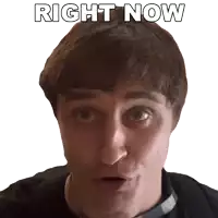 a man with a surprised look on his face has the words right now above his head