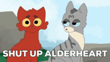 Shut Up Alderheart GIF - Shut Up Alderheart Jayfeather GIFs