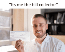 Its Me The Bill Collector GIF - Its Me The Bill Collector GIFs