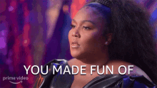 You Made Fun Of Lizzo GIF - You Made Fun Of Lizzo Lizzos Watch Out For The Big Grrrls GIFs