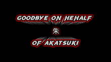 Akatsuki Goodbye GIF - Akatsuki Goodbye Akapain GIFs