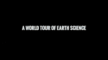 Nasa Earth Expeditions A World Tour Of Earth Science GIF