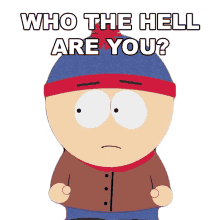 who the hell are you stan marsh south park s7e7 red mans greed