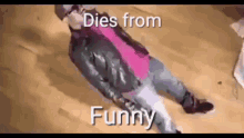 Dies From Funni GIF - Dies From Funni GIFs