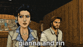 a cartoon of a man and a woman standing next to each other with the words gianna and rin above them