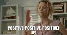 Positive Stay Positive GIF