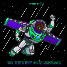 a cartoon of buzz lightyear flying through space with the words to infinity and beyond
