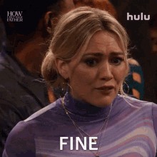 Fine Sophie GIF - Fine Sophie How I Met Your Father GIFs