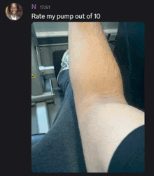 a picture of a man 's arm with a caption that says rate my pump out of 10
