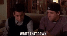 Van Wilder Write That Down GIF - Van Wilder Write That Down Ryan Reynolds GIFs