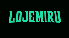 a black background with green letters that say lojemiru and his mods