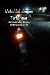 a poster that says nakal lah dengan terhormat on it