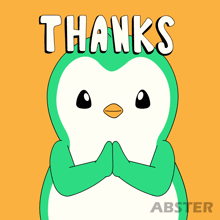 a green and white penguin with its hands folded and the words thanks above it