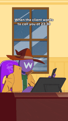 a cartoon of a man sitting at a desk with the words " when the client wants to call you at 23:30 " above him