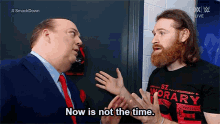 Paul Heyman Now Is Not The Time GIF - Paul Heyman Now Is Not The Time Wwe GIFs
