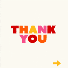 a colorful thank you sign with an arrow pointing to the left