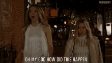 Oh My God How Did This Happen GIF - Hilary Duff Kelsey Peters Sutton Foster GIFs