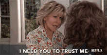 I Need You To Trust Me Jane Fonda GIF - I Need You To Trust Me Jane Fonda Grace Hanson GIFs