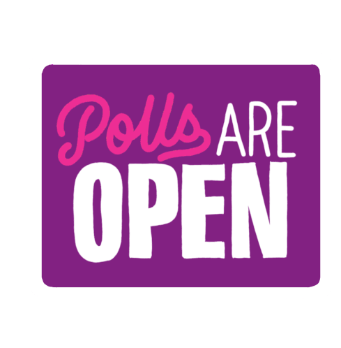 Open Sign Polls Are Open Sticker - Open Sign Polls Are Open Power To The Polls Stickers