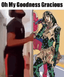 a picture of a man standing next to a picture of a girl with spikes on her pants and the caption oh my goodness gracious