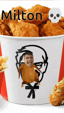 a bucket of fried chicken with the name milton