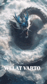 a picture of a dragon that says welat varto