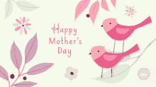 Happy Mothers Day Bird GIF - Happy Mothers Day Bird Flowers GIFs