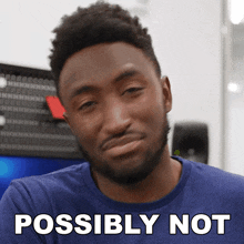 Possibly Not Marques Brownlee GIF - Possibly Not Marques Brownlee It Might Not Be GIFs