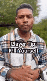 Player Tip Kill Yourself GIF - Player Tip Kill Yourself Kys GIFs